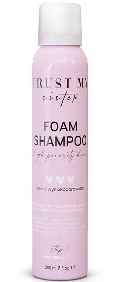 Trust my sister Foam Shampoo High Porosity Hair