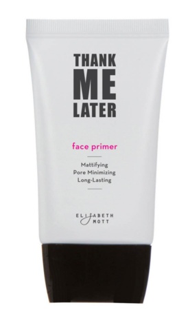 Elizabeth Mott Thank Me Later Face Primer