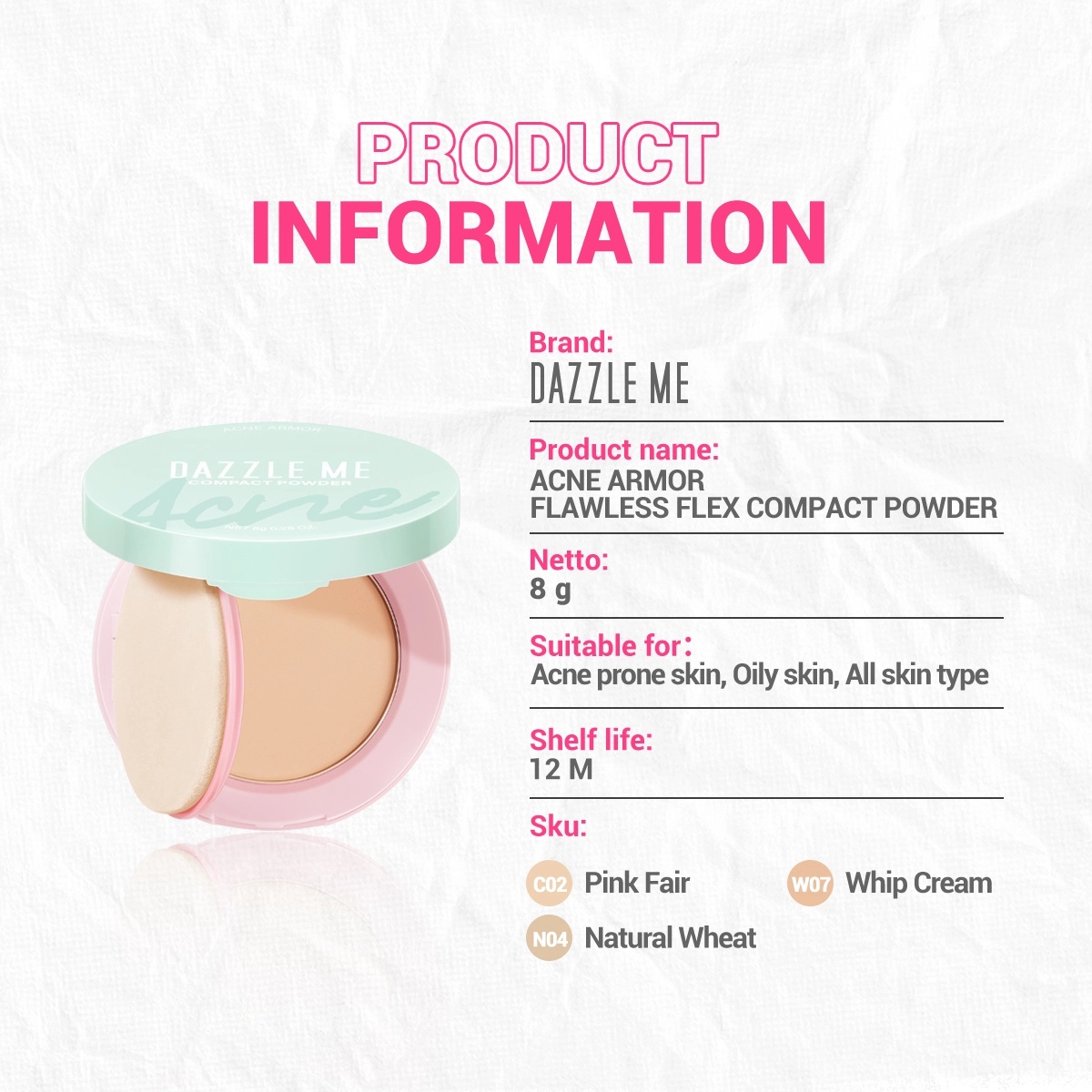 Dazzle Me Acne Armor Flawless Flex Compact Powder