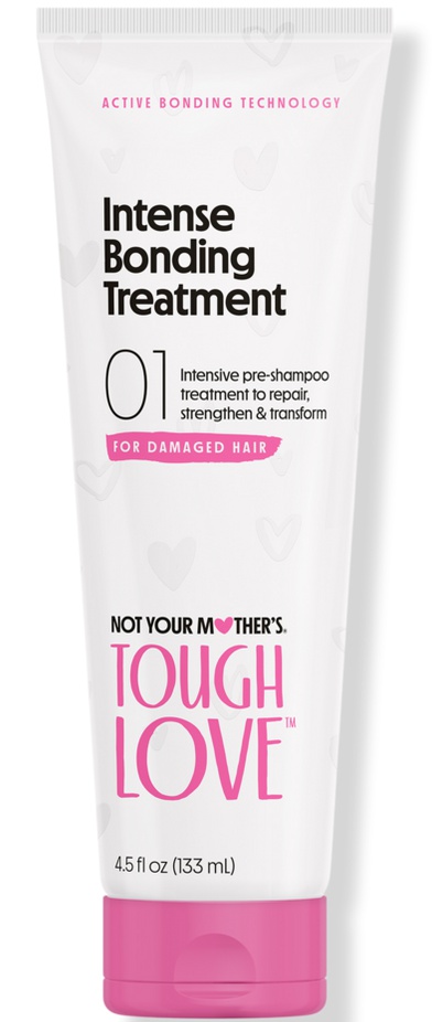 not your mother's Tough Love Intense Bonding Treatment